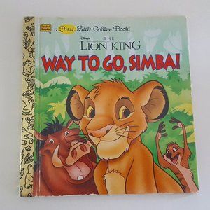 The Lion King - Way to Go Simba! A First Little Golden Book 5.5"x6" Hardcover